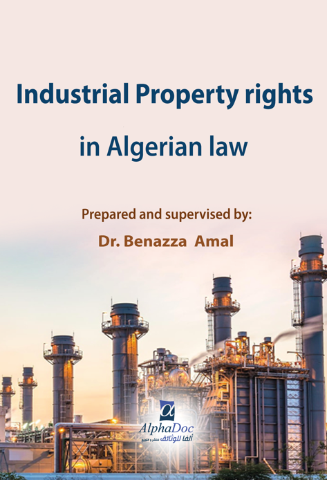 Industrial property rights in Algerian Law